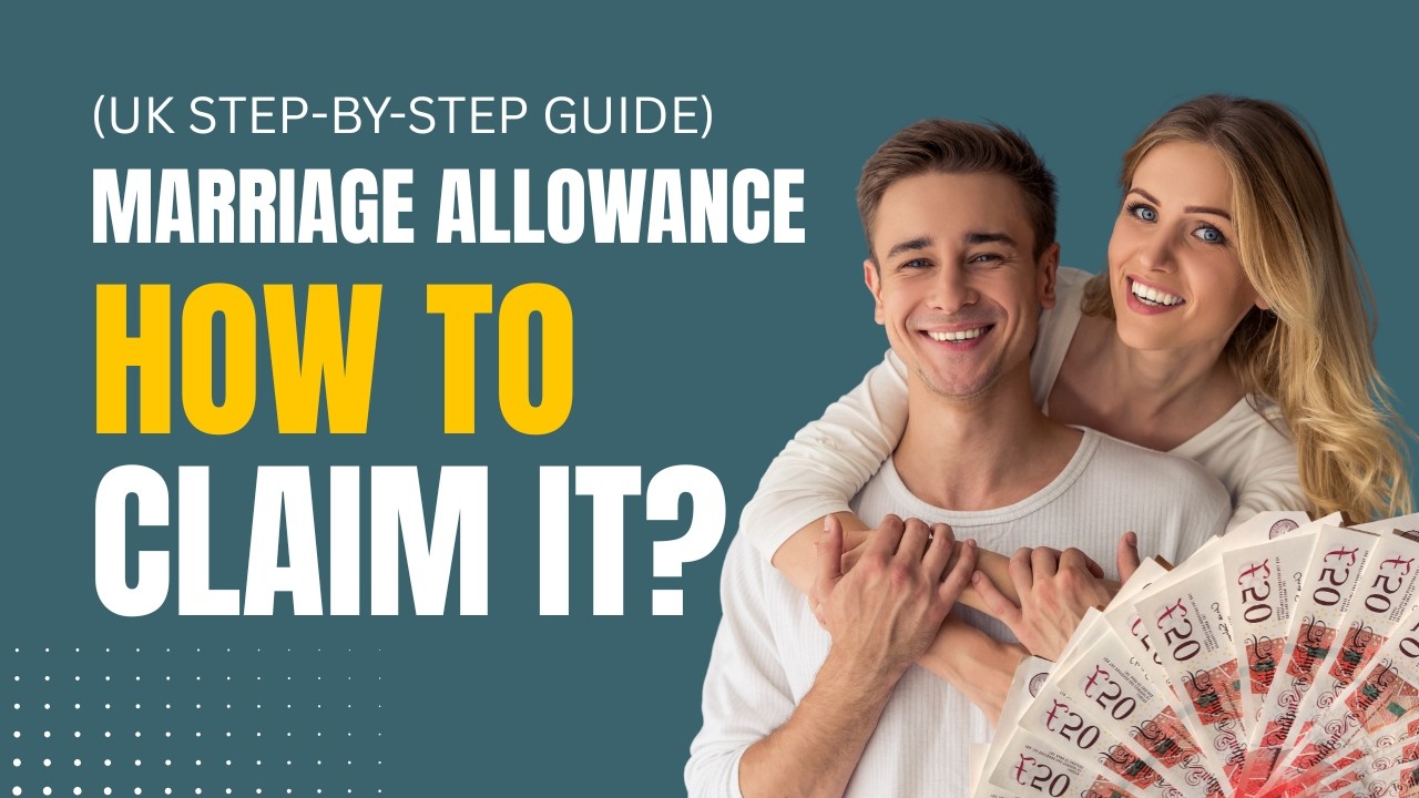 Marriage Allowance 2026: How to Claim It Through Self Assessment (UK Step-by-Step Guide)