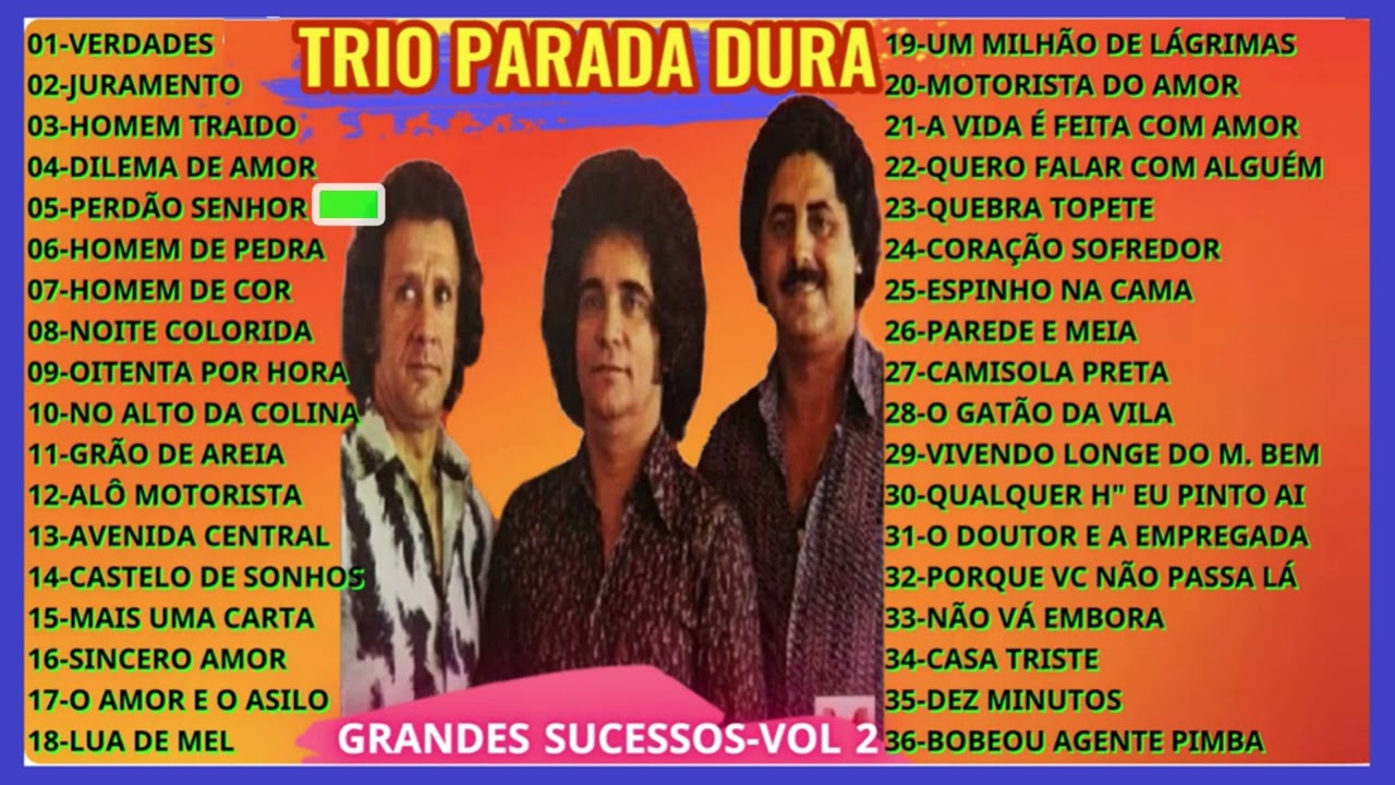 TRIO PARADA DURA-GRANDES SUCESSOS-VOL 2