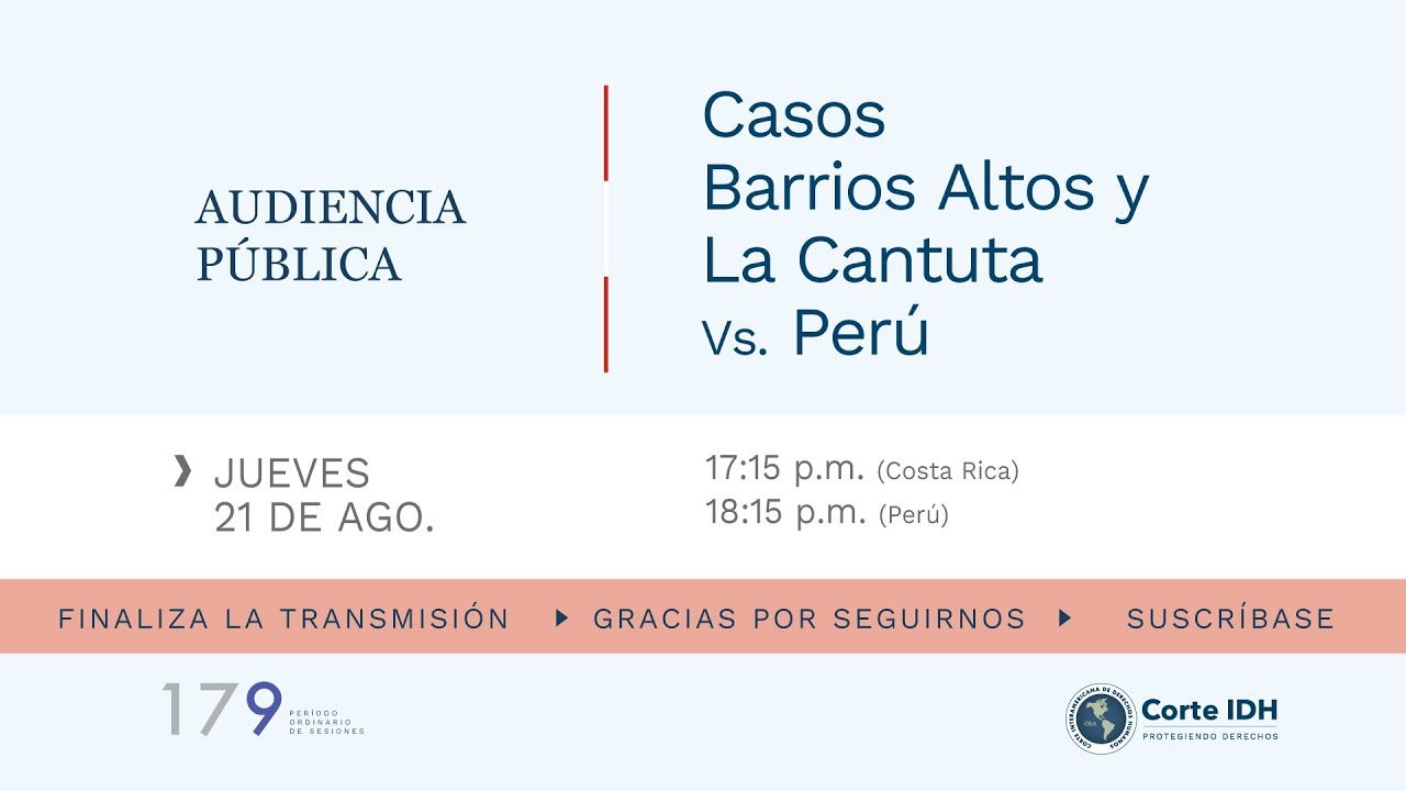 Audiencia Pública Casos Barrios Altos y La Cantuta Vs. Perú.