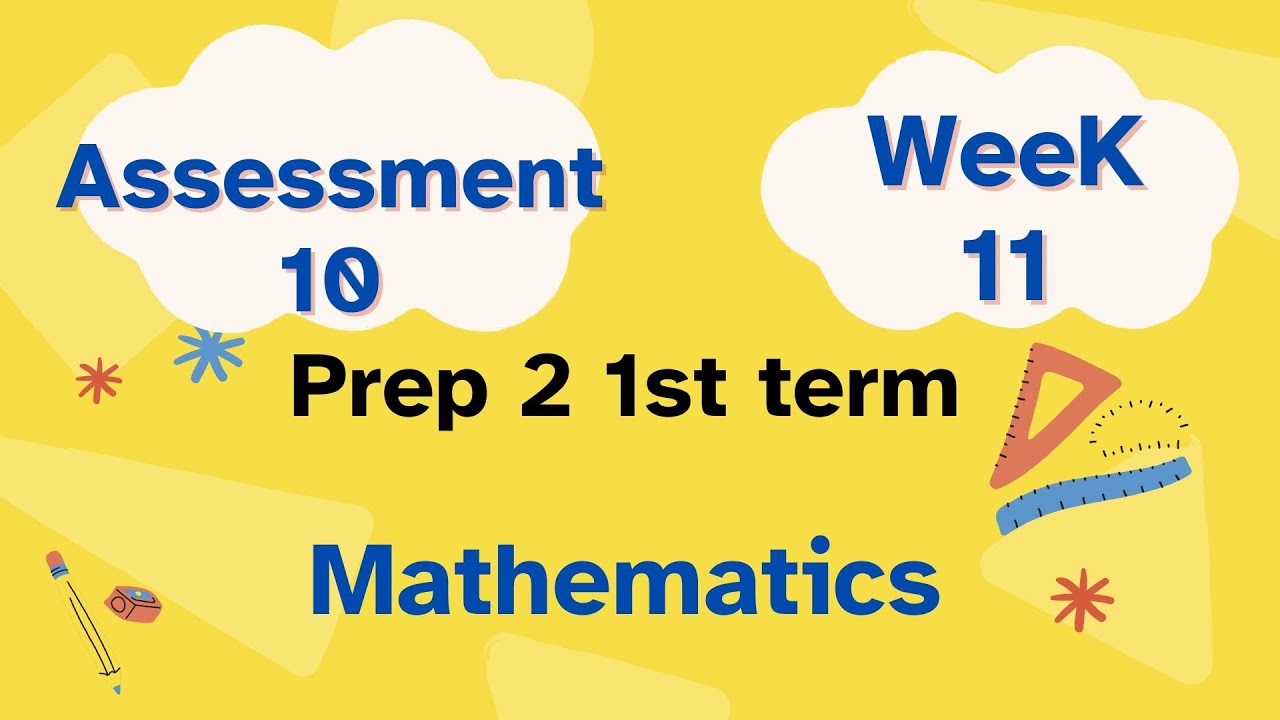 Math Prep 2 / Assessment week 11   الواجب المنزلي ماث تانيه اعدادي الاسبوع الحادي عشر