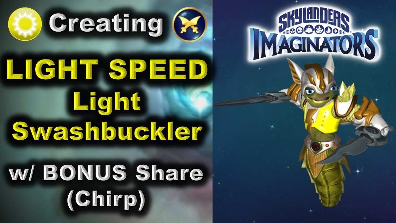 Creating "LIGHT SPEED" - My Light Swashbuckler Imaginator w/ BONUS Share (CHIRP)