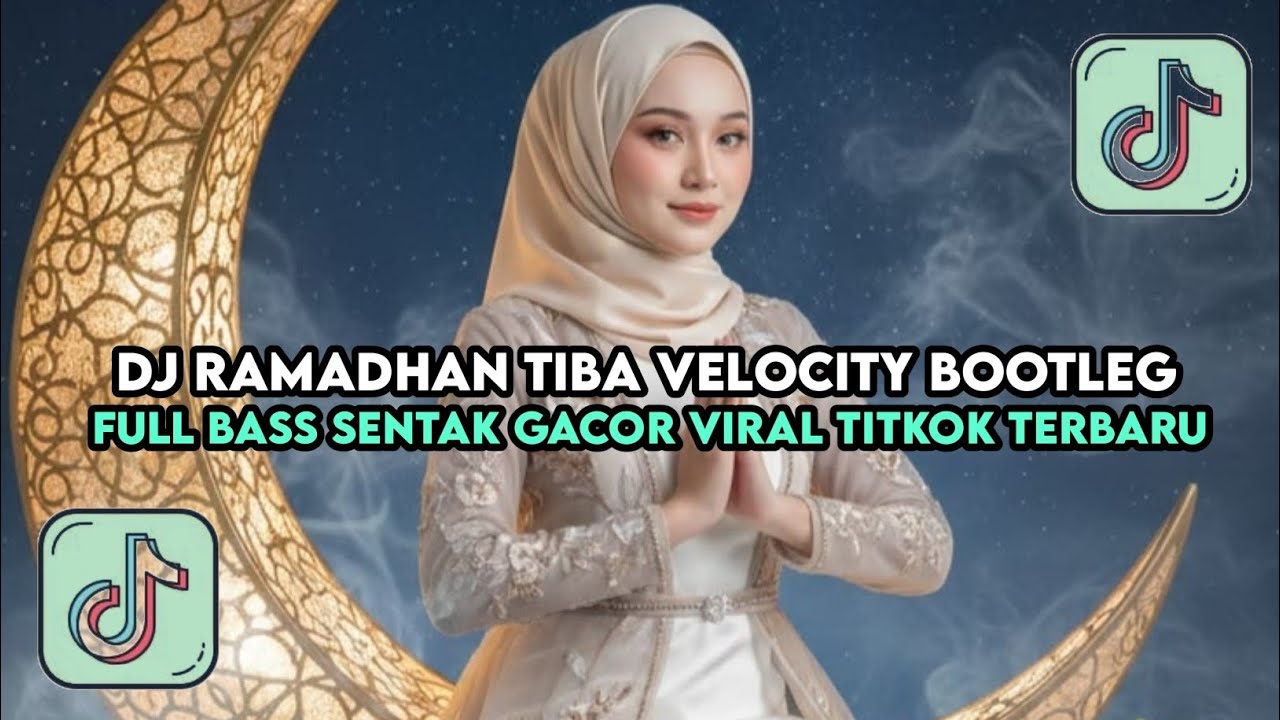 DJ RAMADHAN TIBA VELOCITY BOOTLEG FYP VIRAL TIKTOK 2026 TERBARU REMIX DARNA GVNBY FULL BASS MENGKANE
