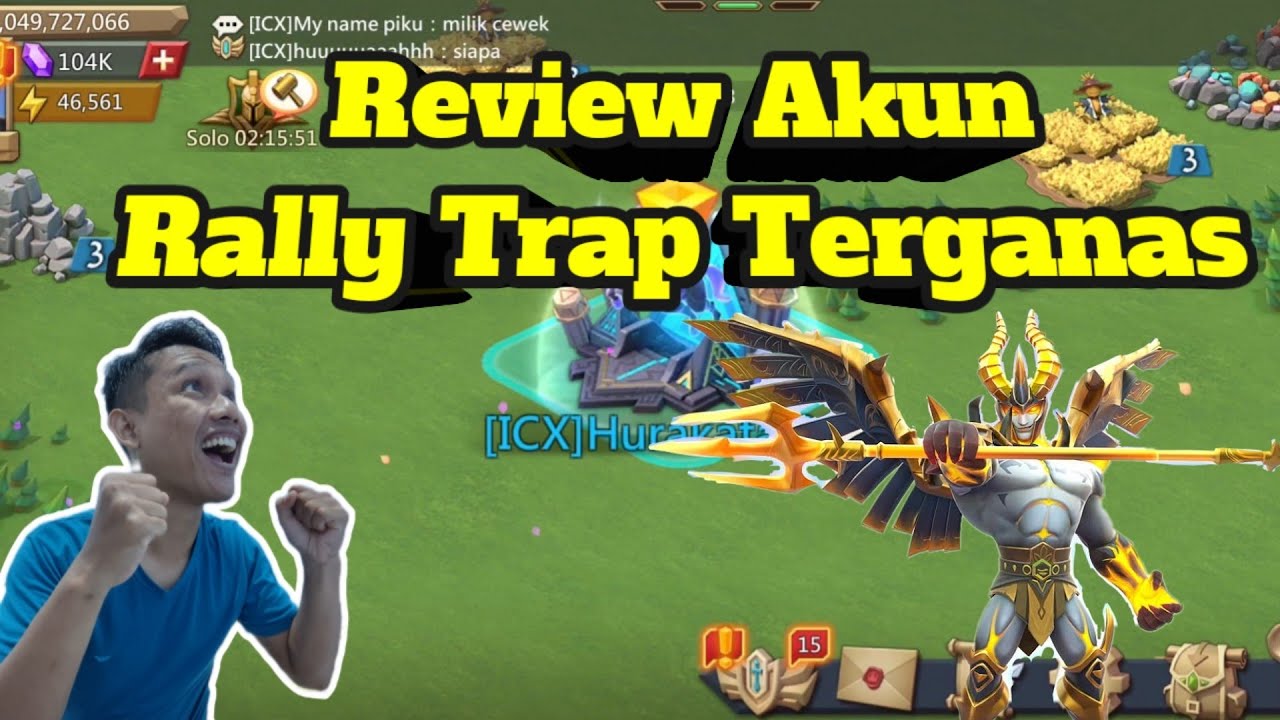 Review Akun Rally Trap Terganasss , LORDS MOBILE