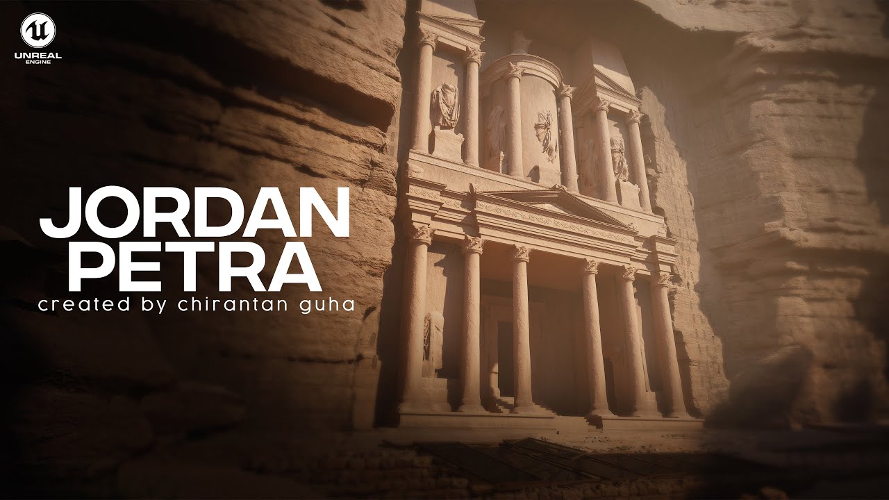 Jordan Petra | Unreal Engine | Cinematic | Chirantan Guha