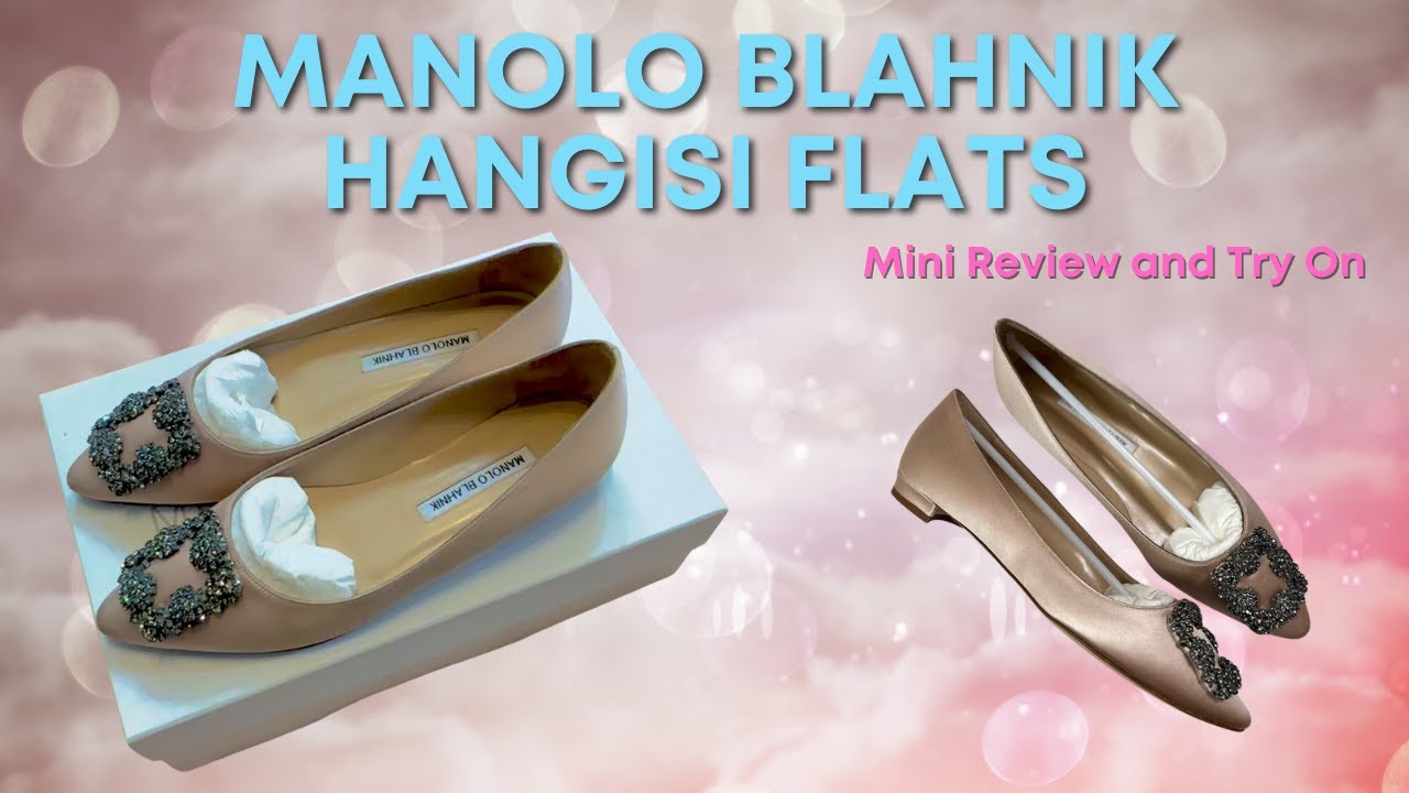 Manolo Blahnik Hangisi Flats Mini Review & Try On | Kim Chronicles