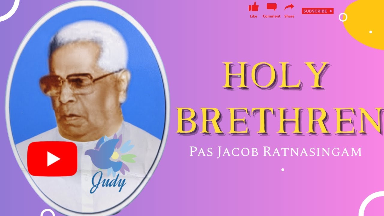 TPM | Message | Holy Brethren  | Pas Jacob Ratnasingam