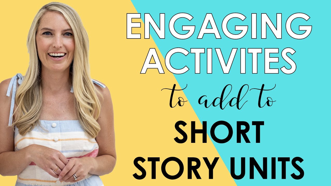Engaging Activities to Add to Short Story Units