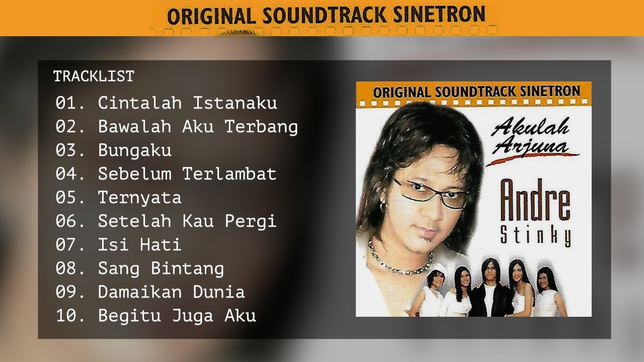 FULL ALBUM CINTALAH ISTANAKU - ANDRE STINKY