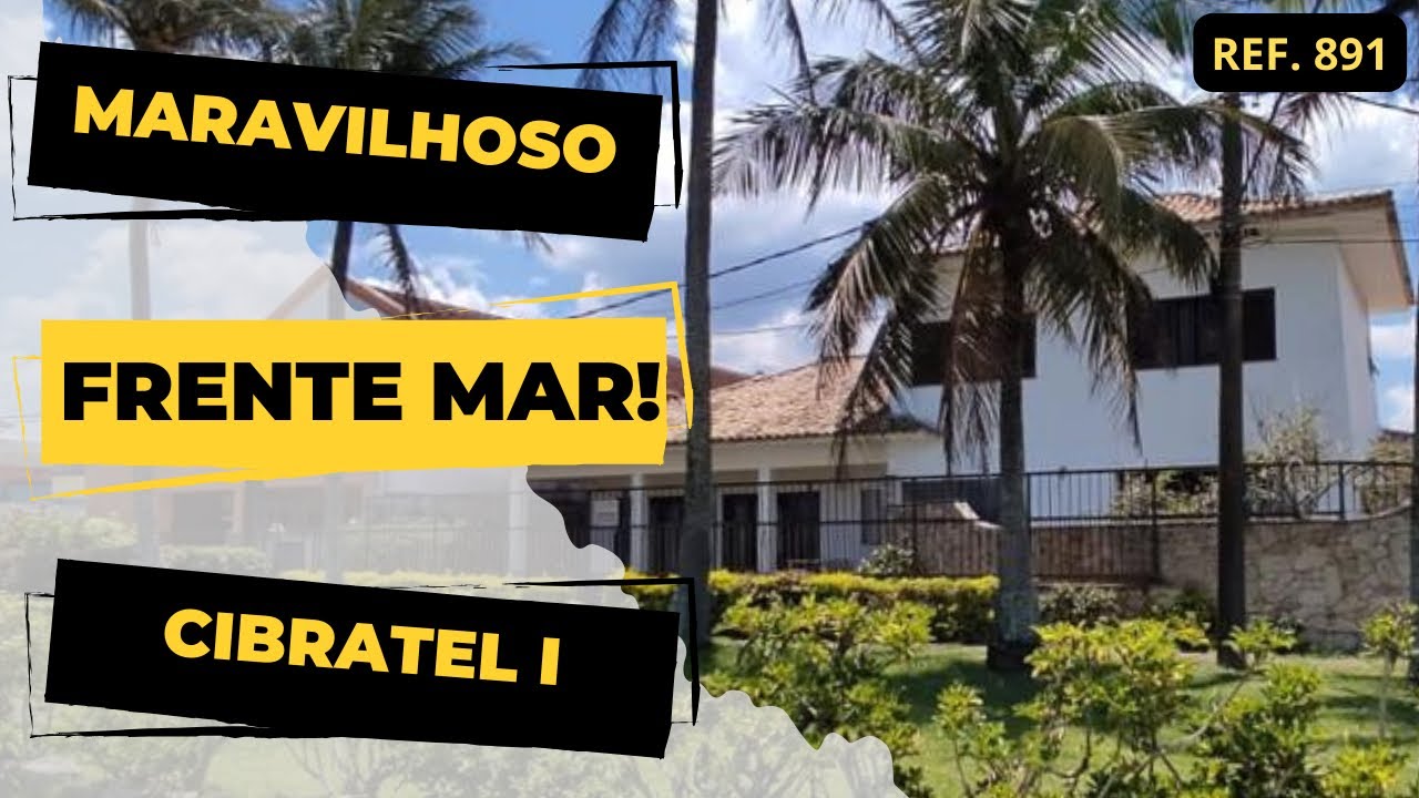 REF. 891 Casa incrível frente mar no Cibratel I Venha conhecer!