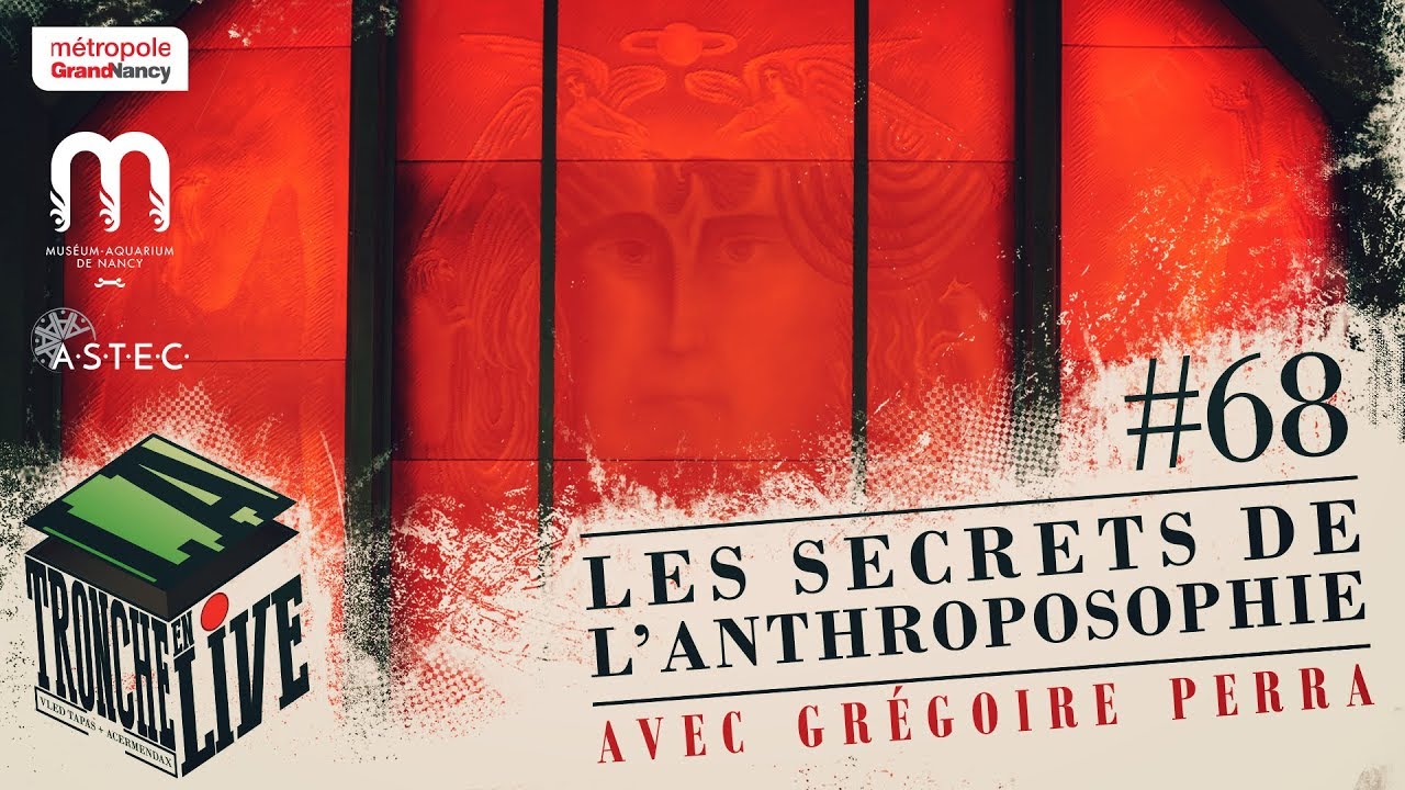 Les secrets de l'anthroposophie (TenL#68)