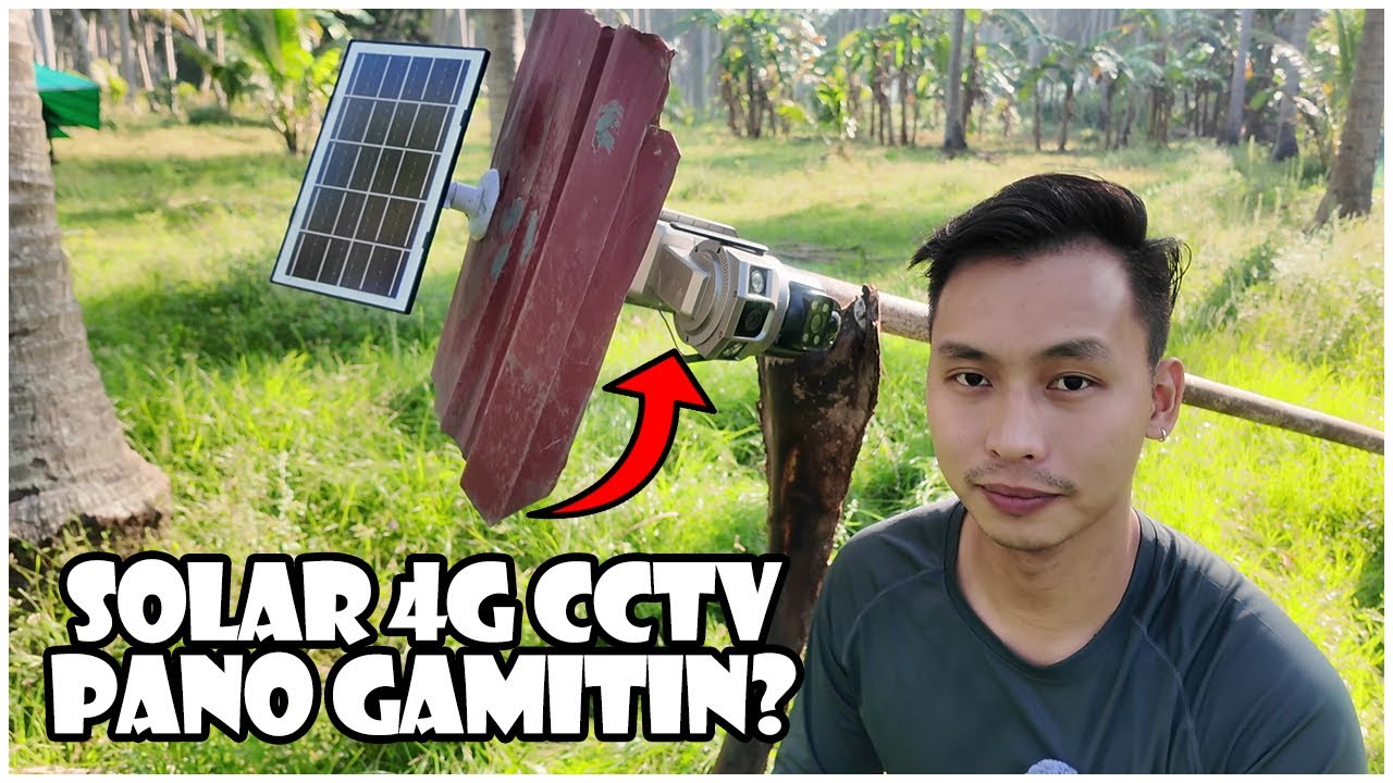 Pano i-Setup at Gamitin ang 4G Solar CCTV Camera sa Farm