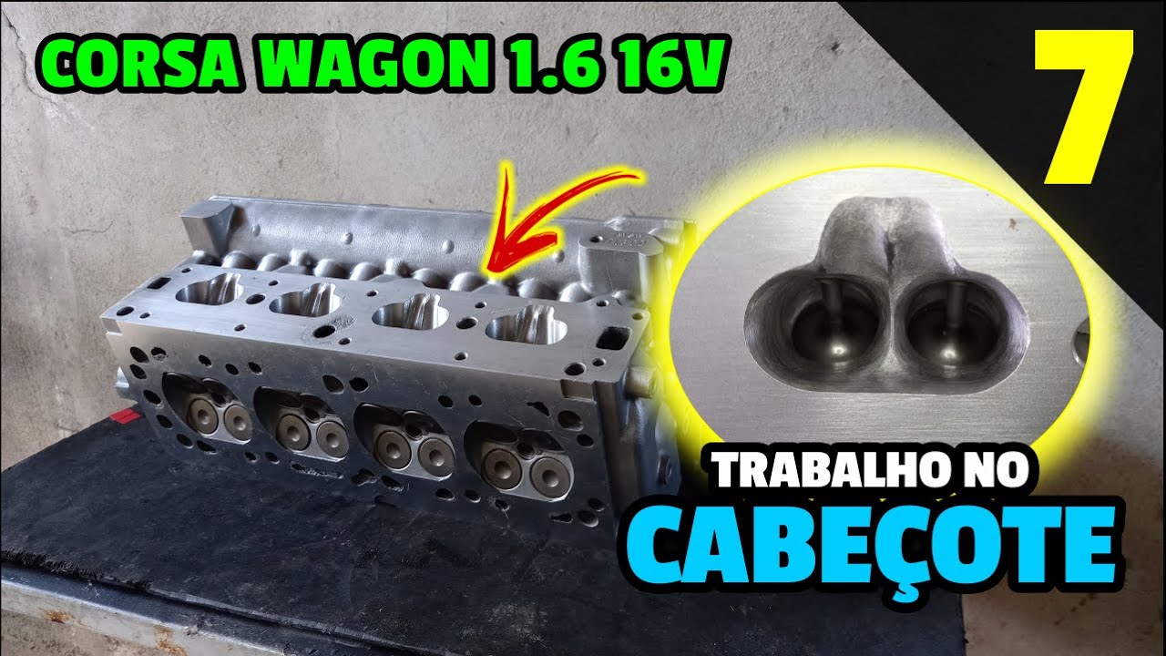 TRABALHO DE FLUXO NO CABEÇOTE DO CORSA 16V - CORSA WAGON 1.6 16V | EP. 07