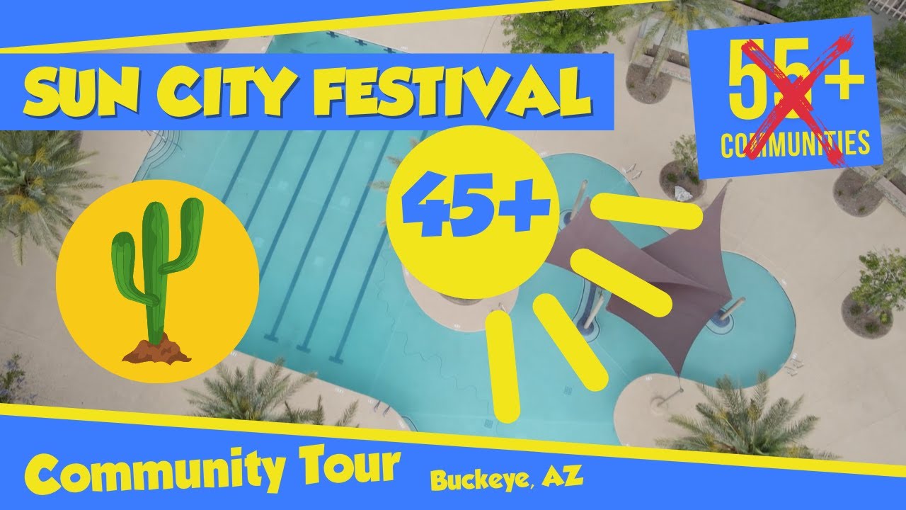 Sun City Festival Community Tour | Arizona 55 Plus Communities | Del Webb