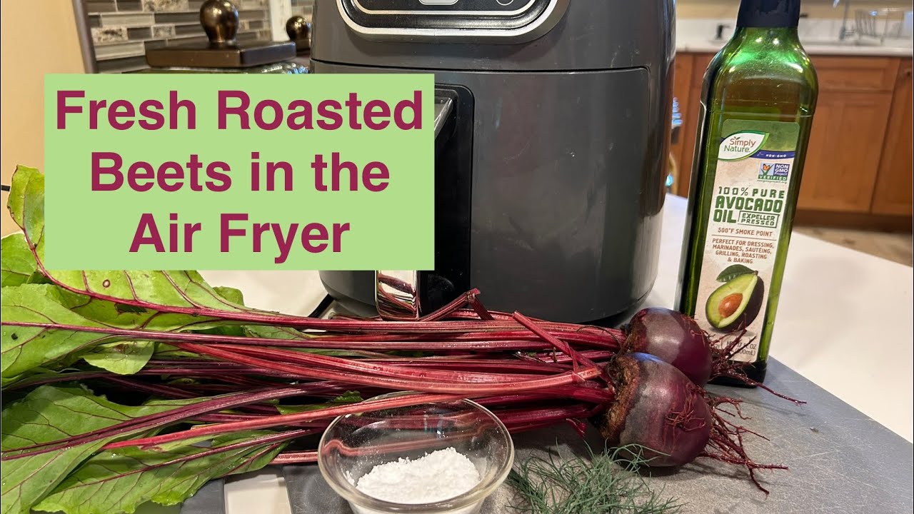 How to Roast Fresh Beets in the Air Fryer