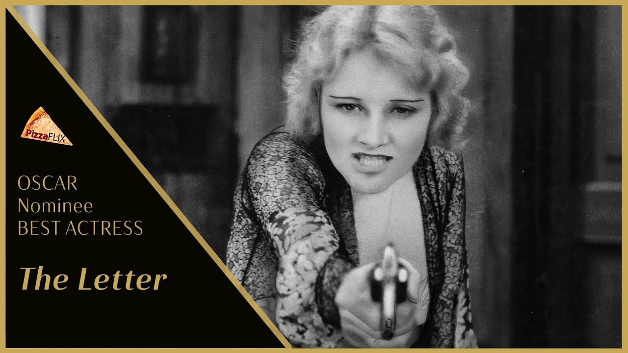 The Letter (1929) JEANNE EAGELS🍕 OSCAR NOMINEE