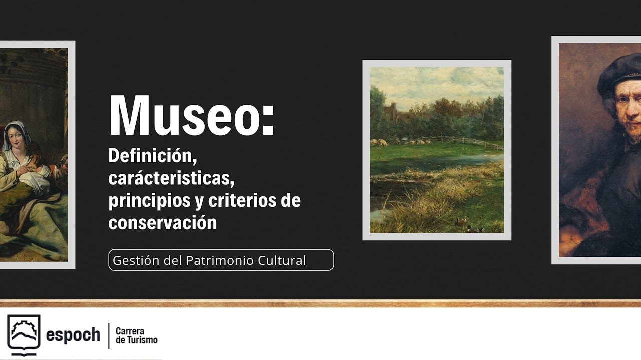 &iquest;Qu&eacute; es un museo?