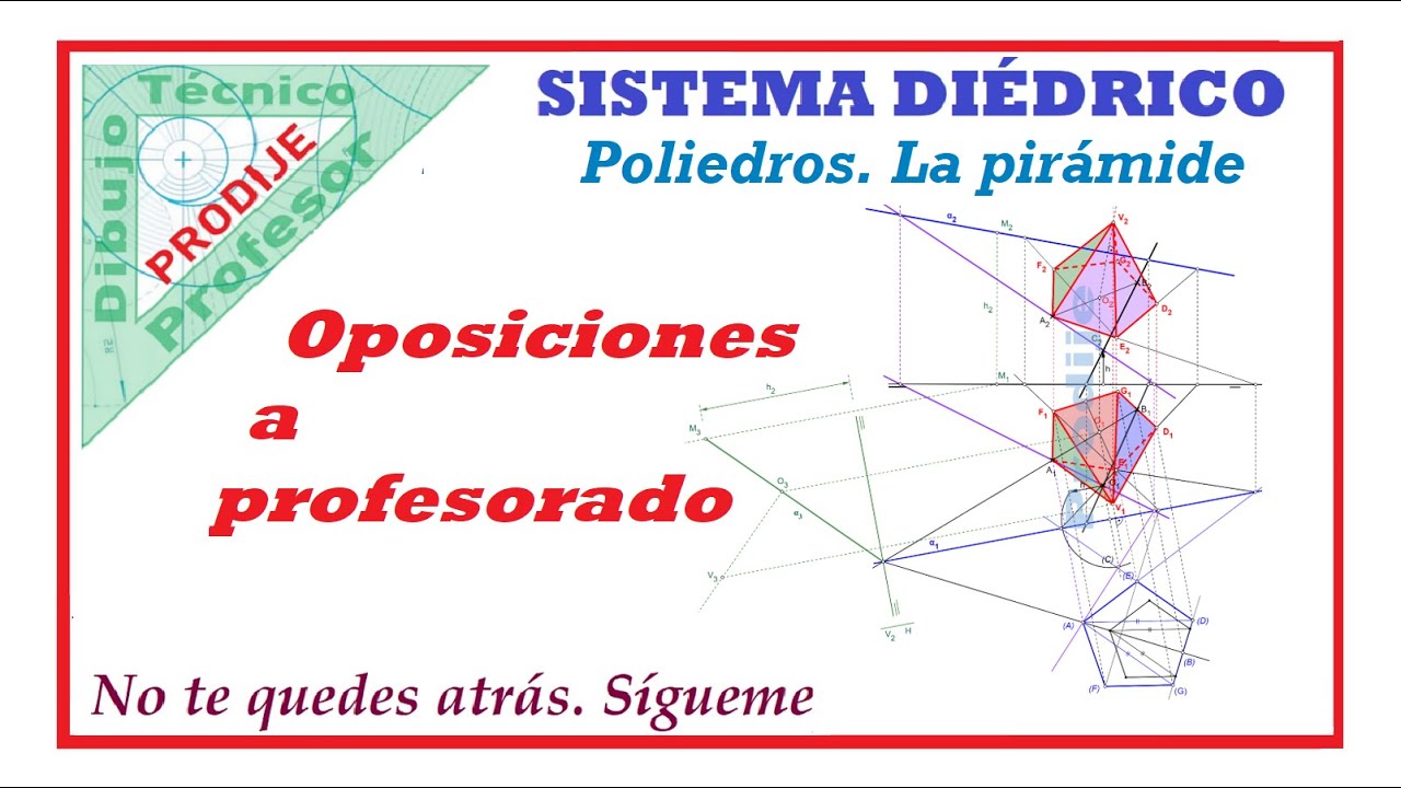 Diédrico. OPOSICIONES PROFESORADO 30.- PIRÁMIDE PENTAGONAL DADA LA ALTURA DE LA BASE Dibujo técnico
