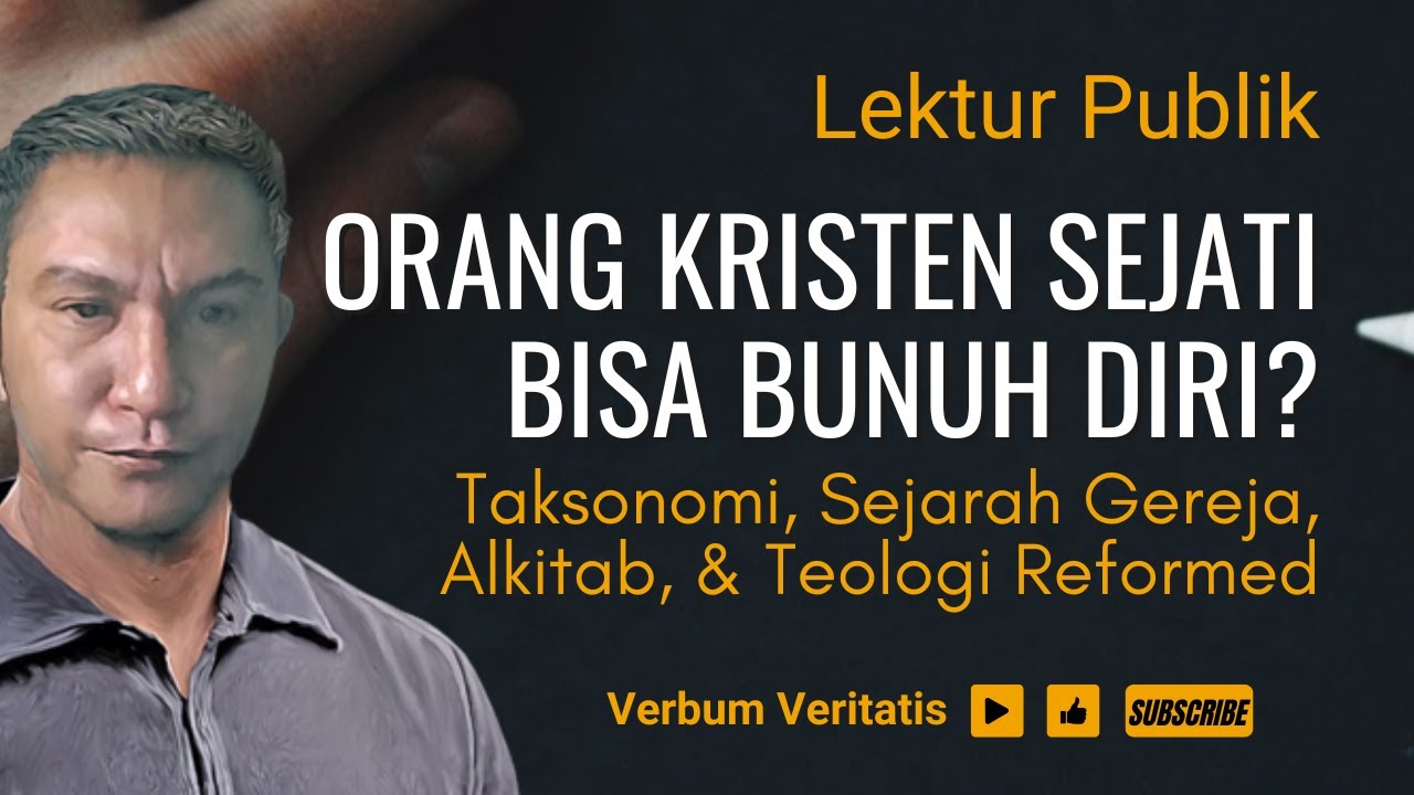VV-224) Orang Kristen Sejati, Bisa Bvnvh Diri?