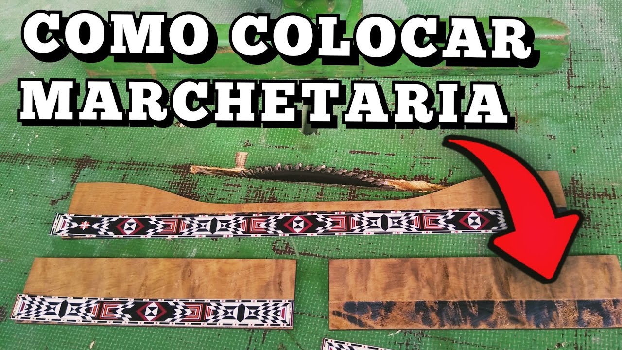 COMO COLOCAR MARCHETARIA NA BARRA DA SAÍA COM A SERRA