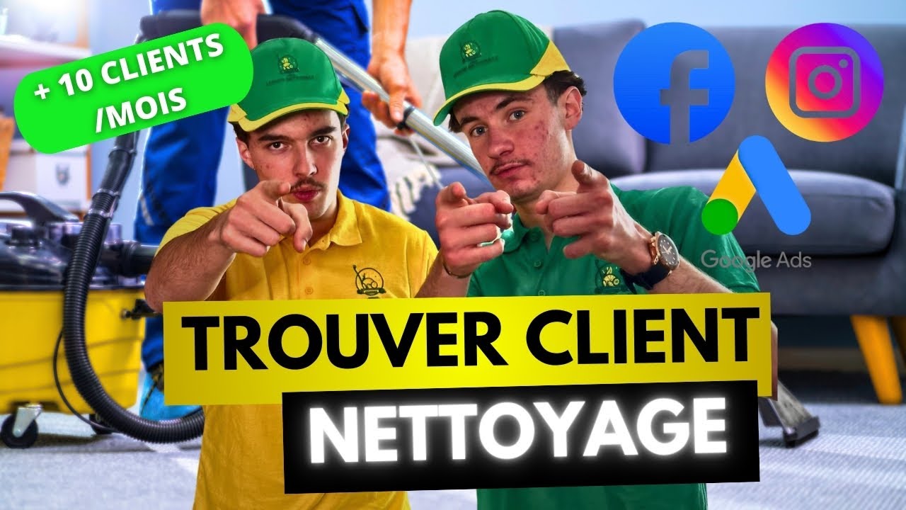 Comment trouver ses premiers clients pour un business de nettoyage en 2025 ?