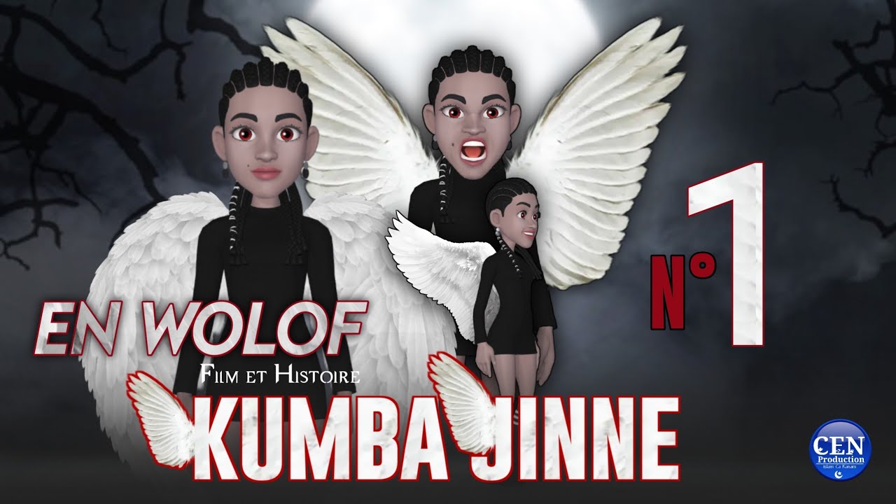 Film Histoire  ( KUMBA JINNE ) En Wolof : N°1