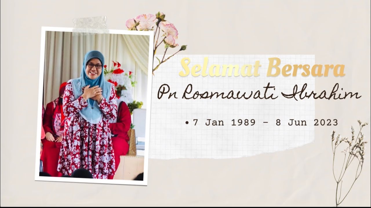 Goodbye Cikgu Rosmawati 👋🏼