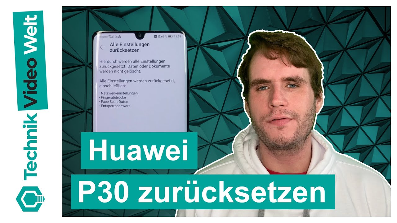 Huawei P20 P30 🔅 Zurücksetzen und Löschen 🛠️