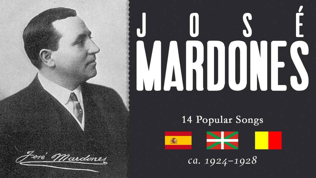 José Mardones - 14 Spanish/Basque/Neapolitan Songs