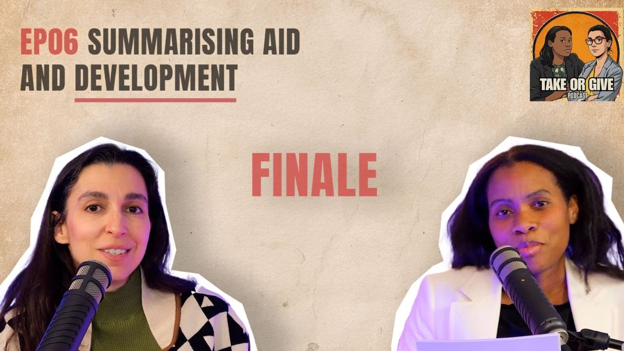 Episode 6: Summarising aid and development