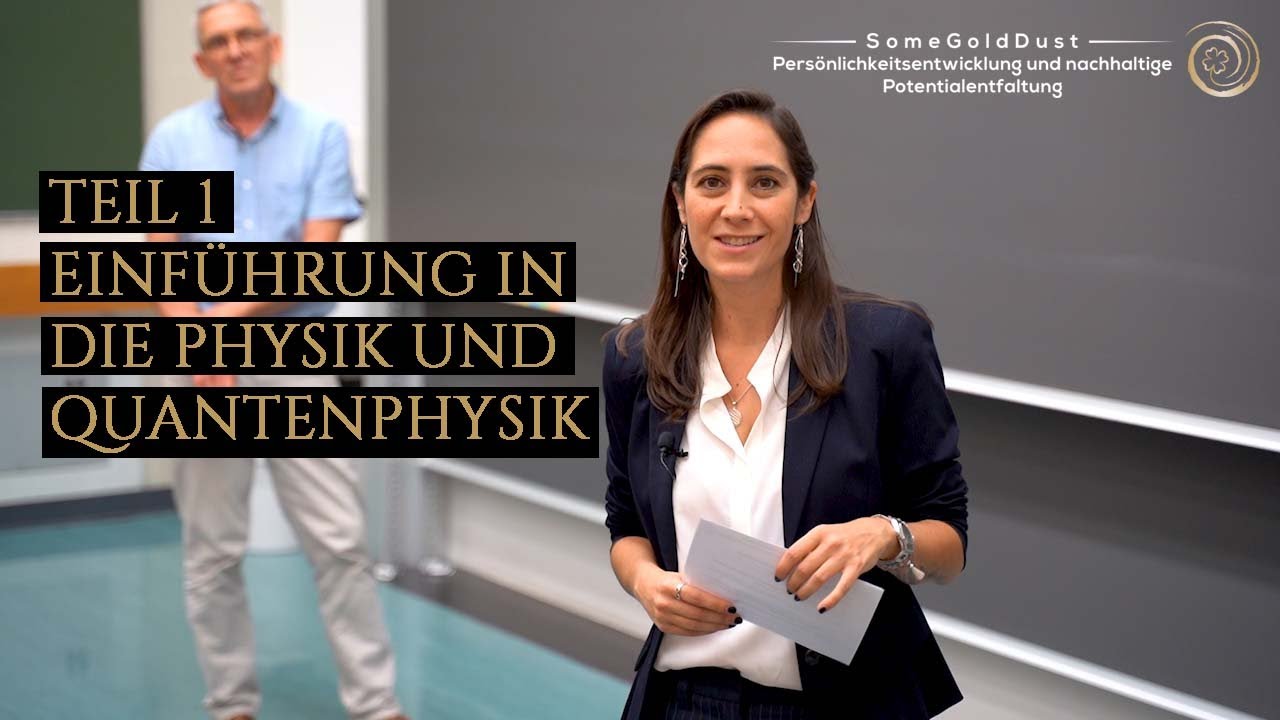 TEIL 1  Einf&uuml;hrung in die Physik und Quantenphysik