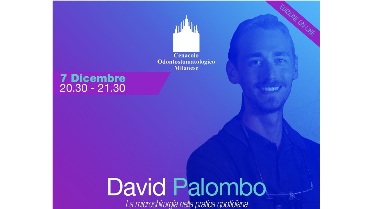 La microchirurgia nella pratica clinica quotidiana | Dr. David Palombo |