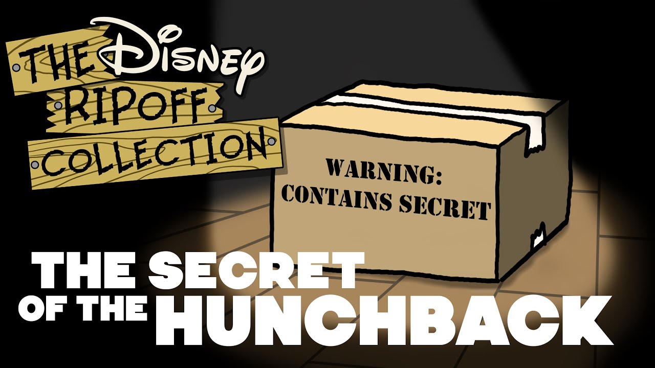 The Disney Ripoff Collection: Secret of the Hunchback