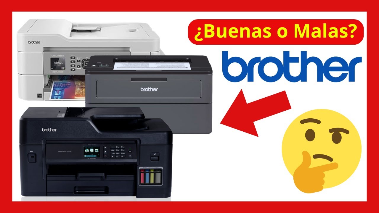 🤯 ANÁLISIS COMPLETO:  Brother Impresoras ¿Son Buenas o Malas? valen la pena en 2025