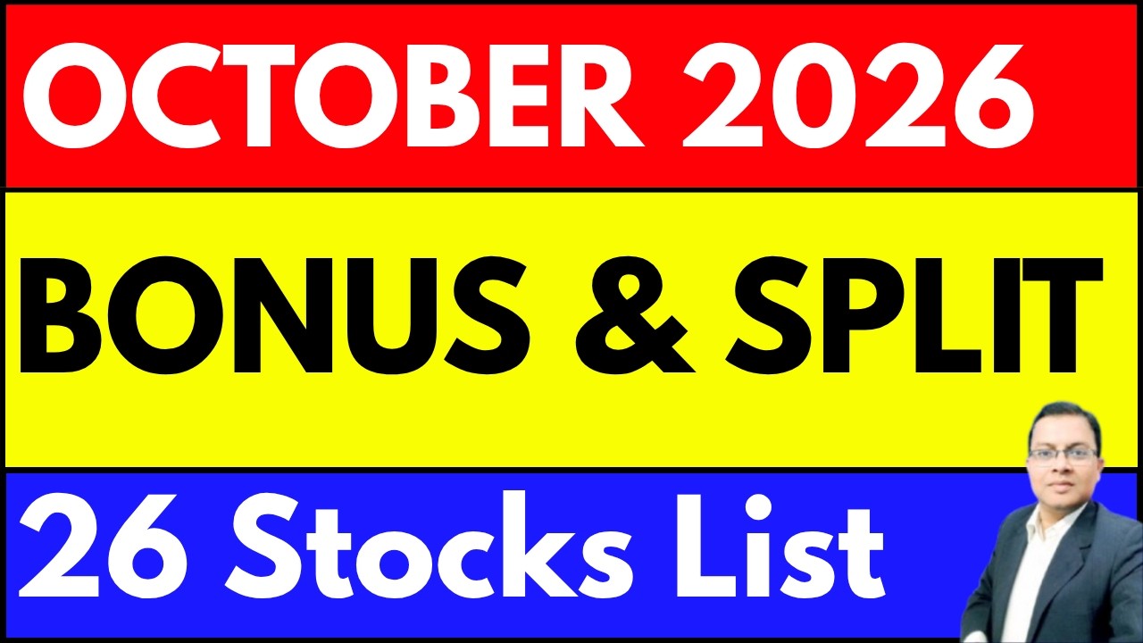 BONUS SHARE OCTOBER 2026 I BONUS SHARE LIST 2026 I STOCK SPLIT OCTOBER 2026 I Learn to Earn by AKR