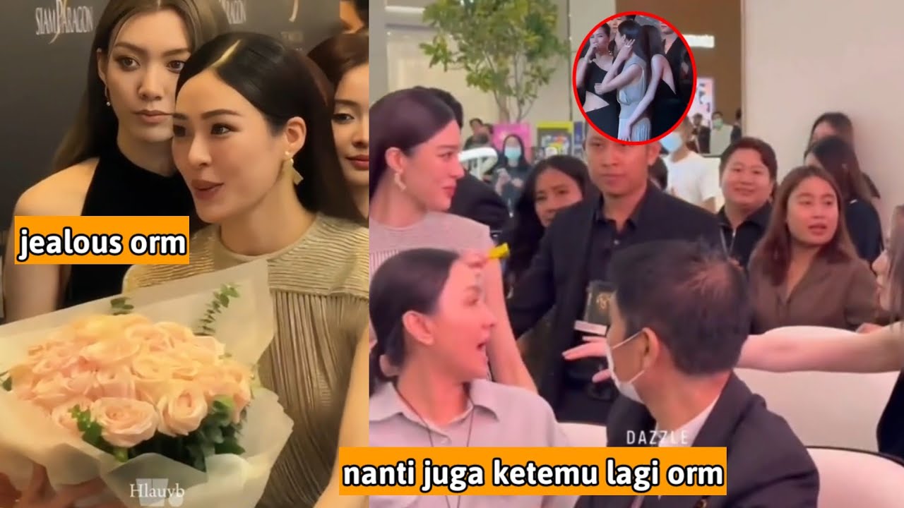 (lingorm)jealous nya orm tenang orm yaya udah punya pacar[]sub indo
