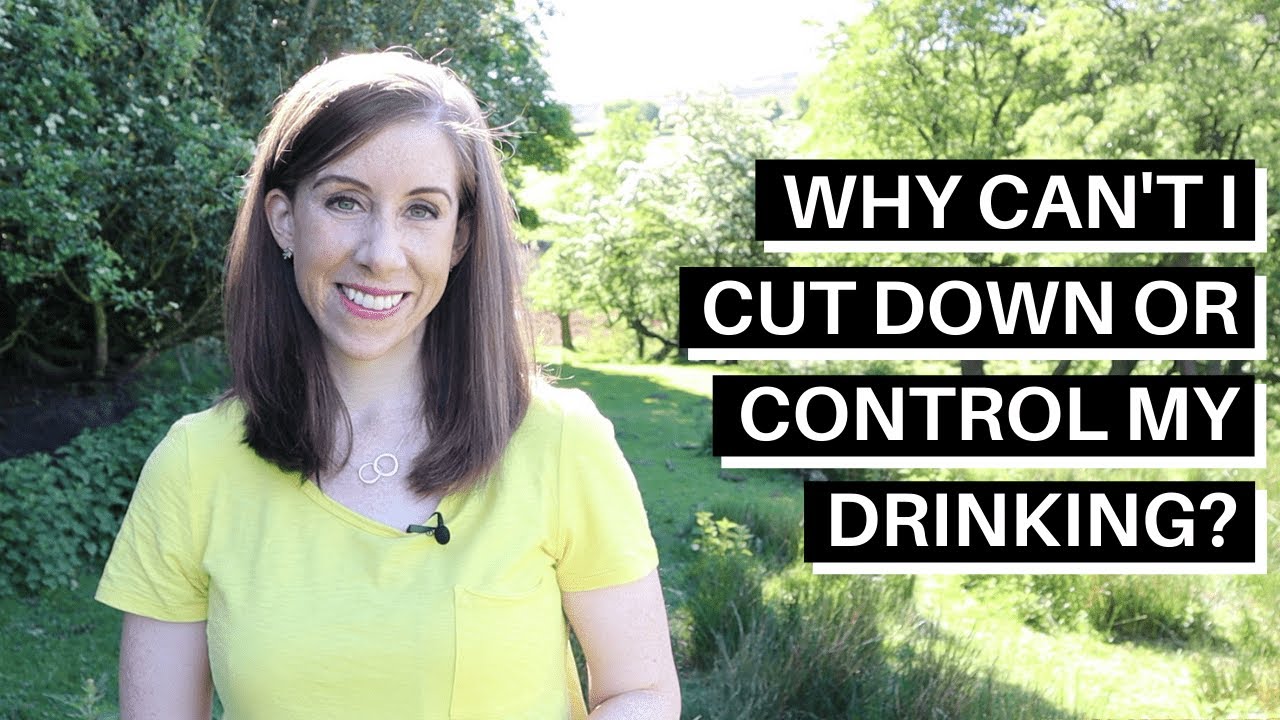 Why Can’t I Cut Down Or Control My Drinking?