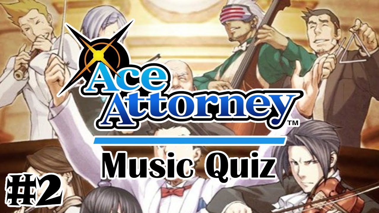 Ace Attorney Music Quiz #2