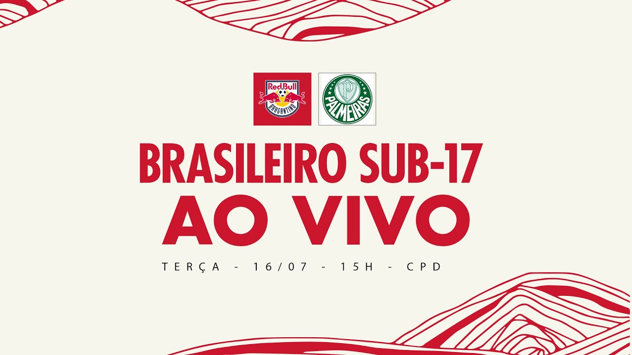 RED BULL BRAGANTINO x PALMEIRAS | Brasileiro Sub-17