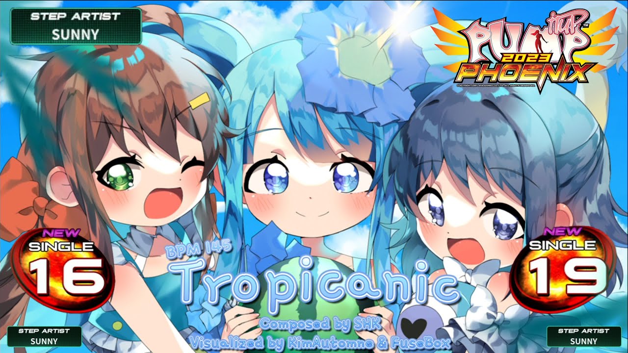 [PUMP IT UP PHOENIX] Tropicanic(트로피카닉) S16 & S19