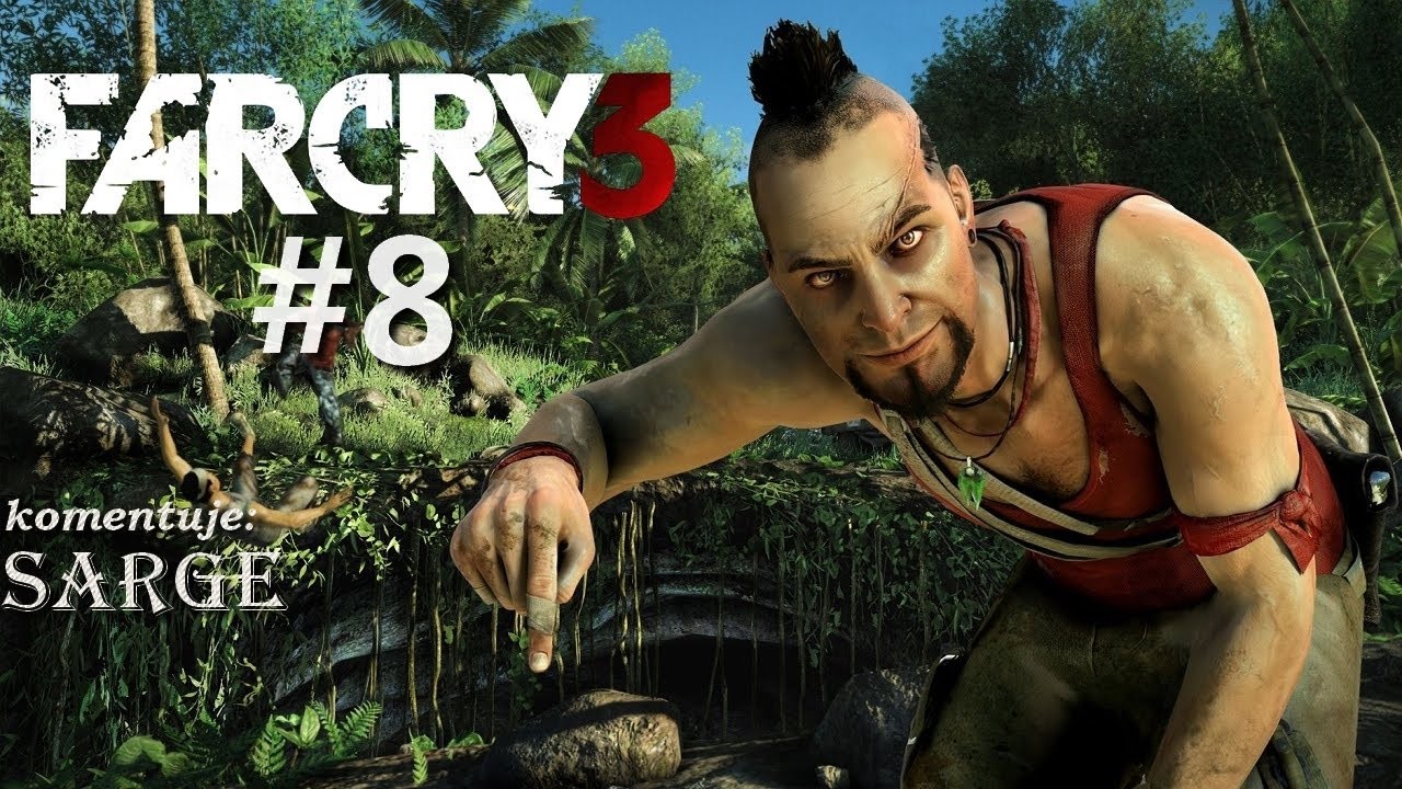 Zagrajmy w Far Cry 3 odc. 8 - Zniszczenie składu broni