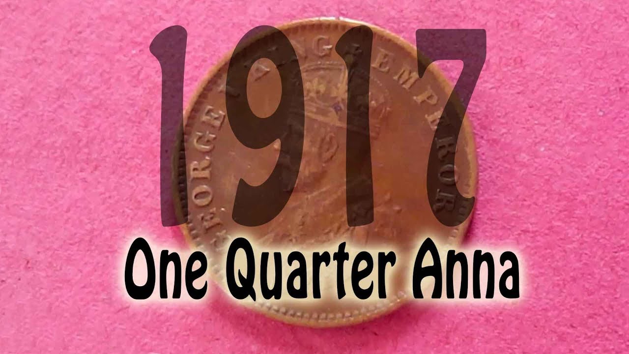 One Quarter Anna 1917, Price and Value
