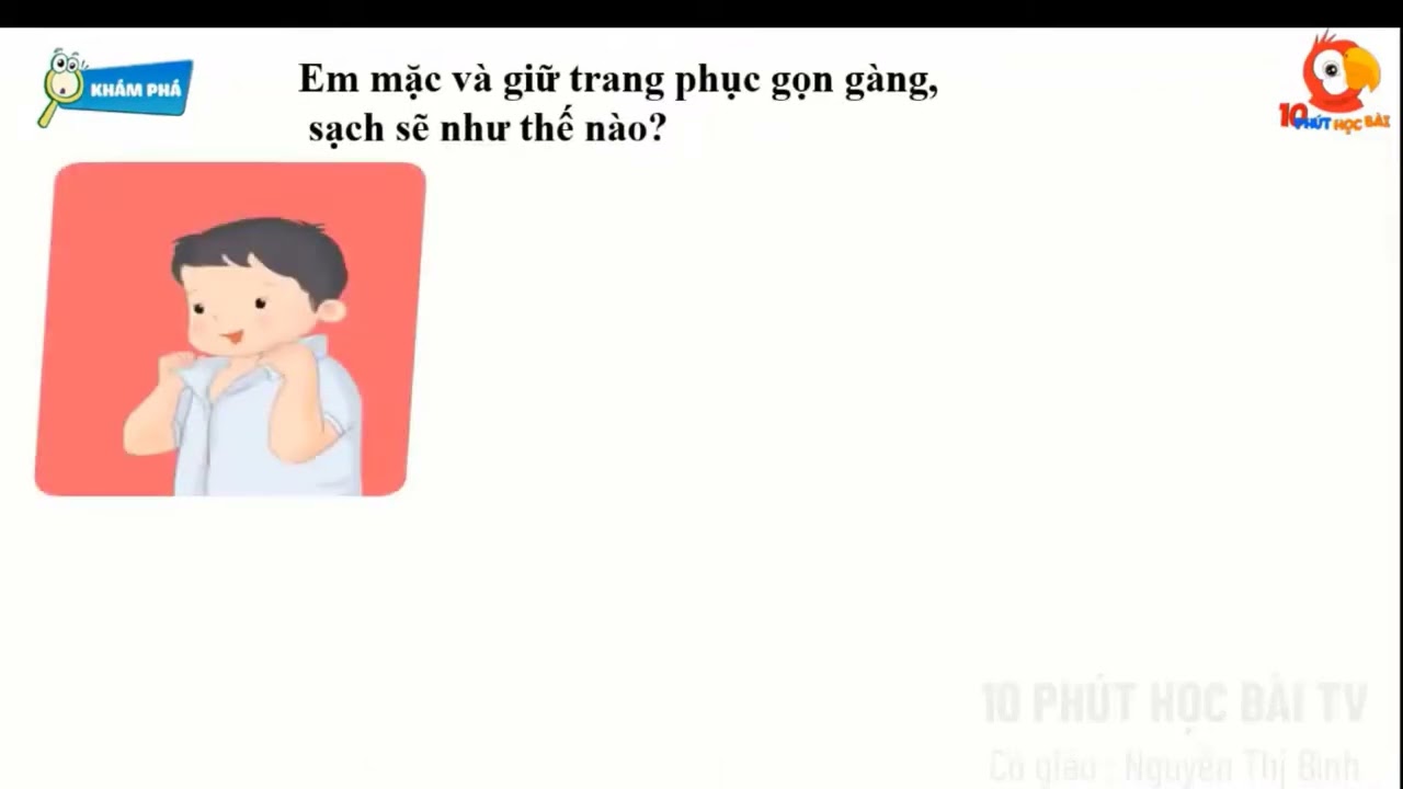 Bài: Em giữ trang phục gọn gàn sạch sẽ đạo đức  lớp 1