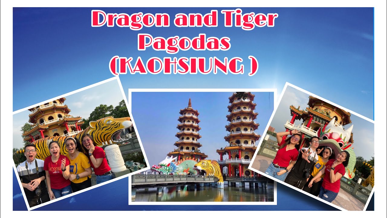 DRAGON and TIGER PAGODAS