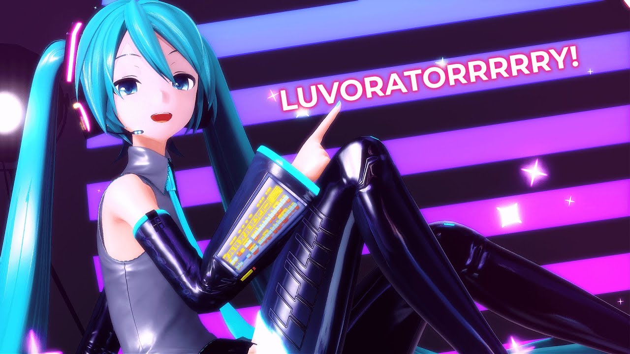 🅼🅼🅳 LUVORATORRRRRY! Feat. Hatsune Miku