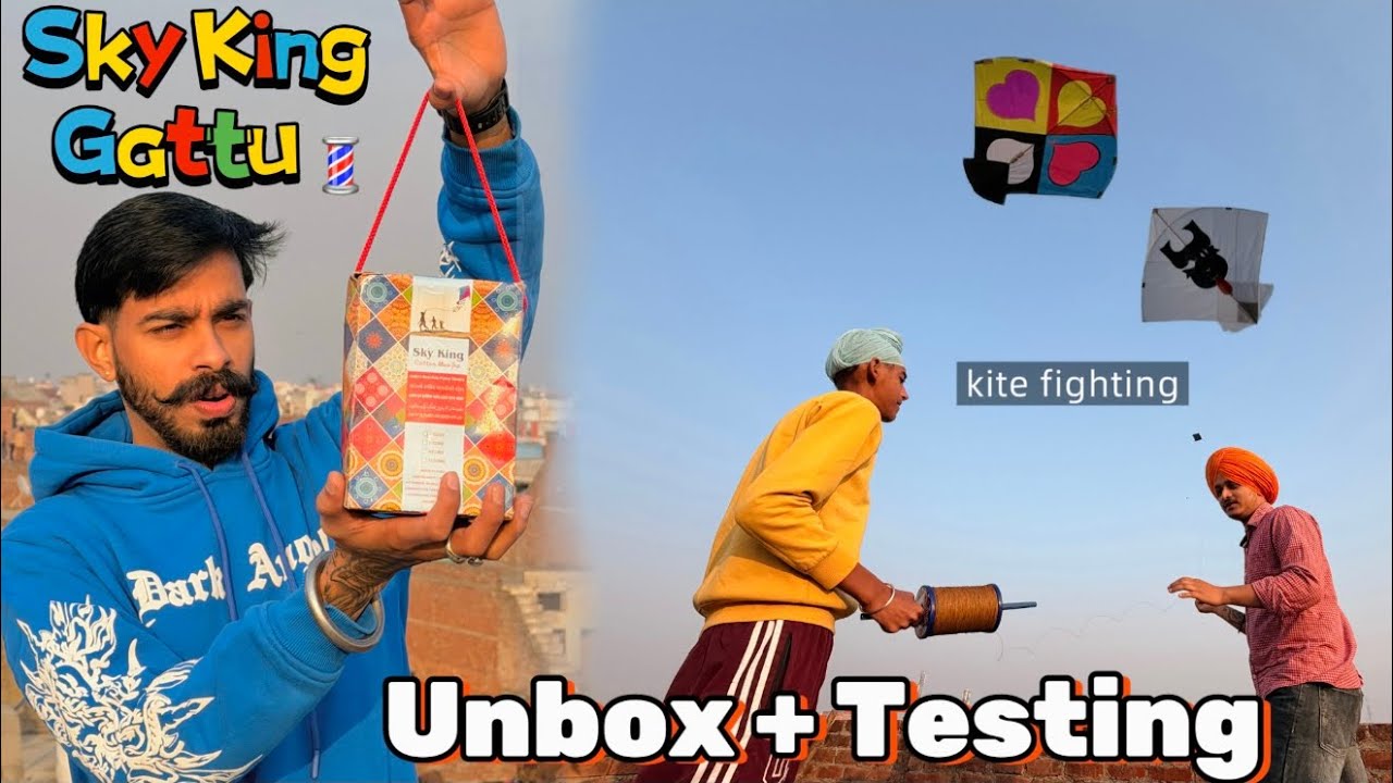 Sky King Gattu 💈! Unbox + Testing ! Kite Fighting ! Kite Fighting ! Batala Promotion 