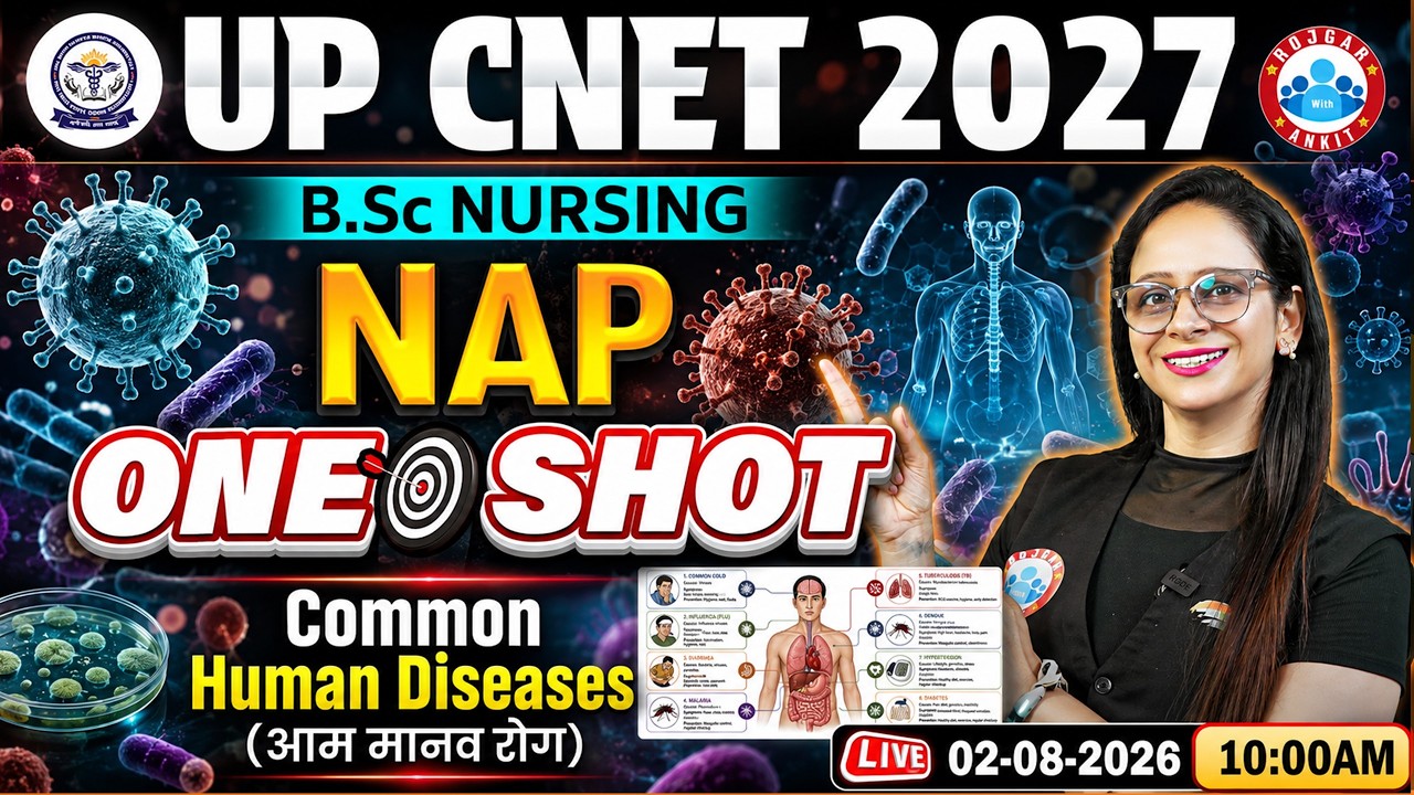 PUP CNET 2027 | BSc Nursing NAP Common Human Diseases One Shot | UP CNET Preparation 2027