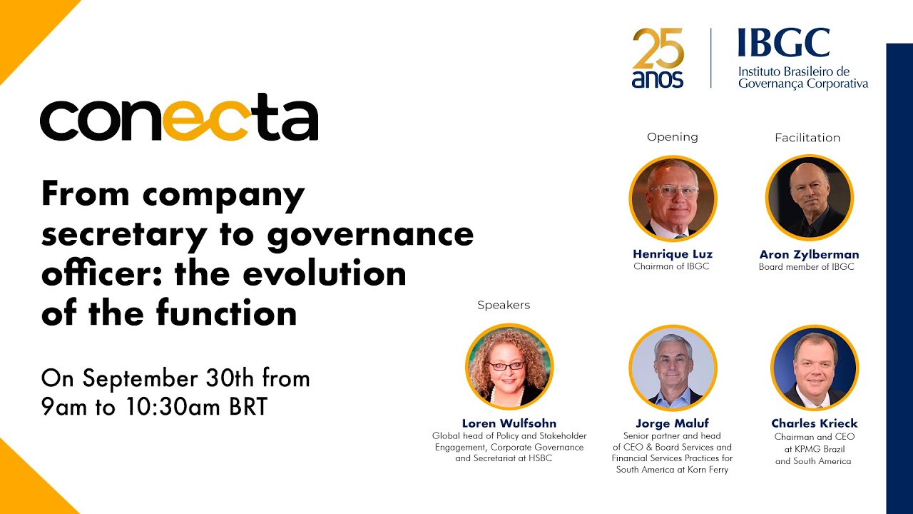 IBGC Conecta -  From Company Secretary to Governance Officer: the evolution of the function