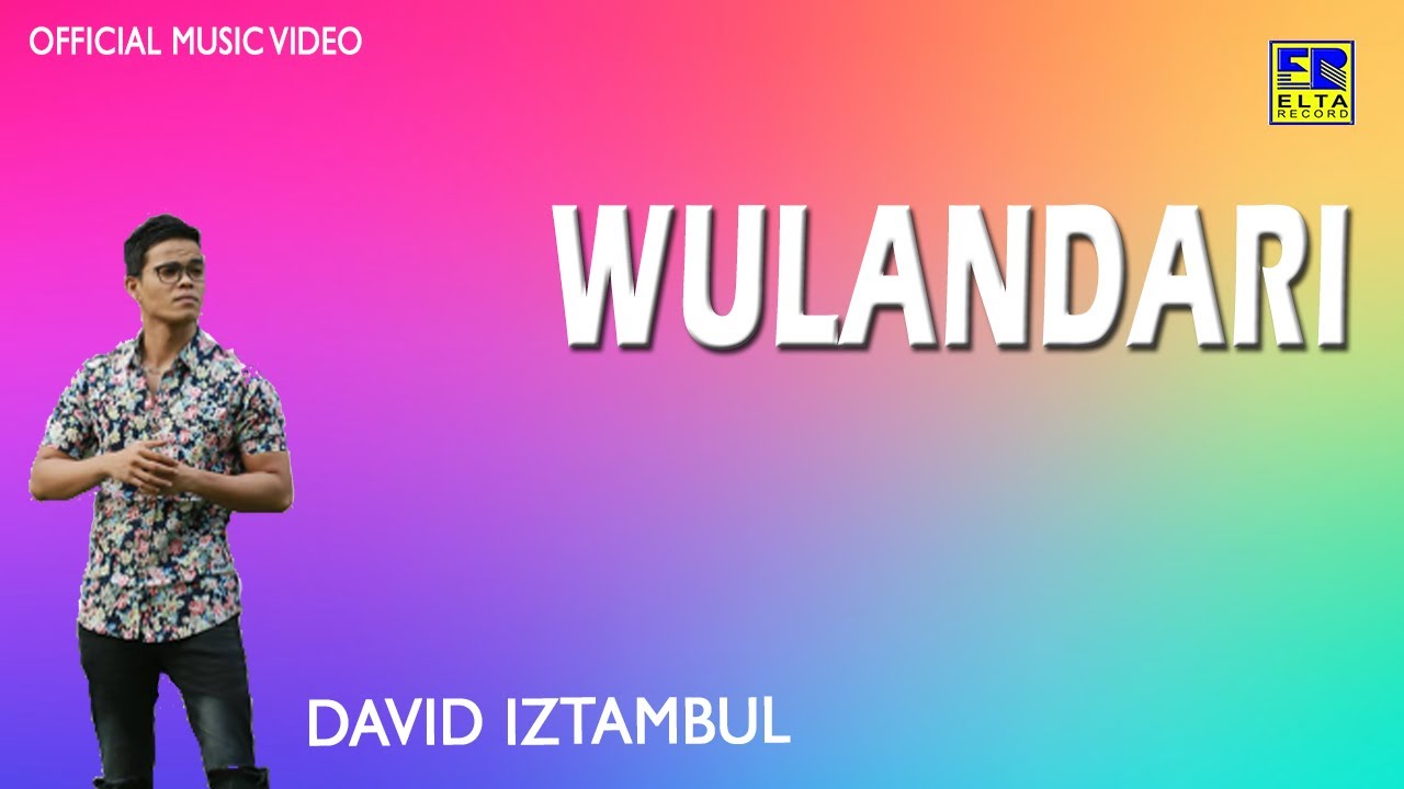 David Iztambul-WULANDARI [OFFICIAL MUSIC VIDEO] LAGU MINANG TERPOPULER