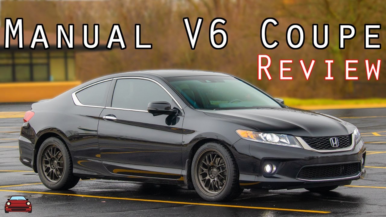2013 Honda Accord Coupe V6 Manual - The BEST Honda EVER MADE!!
