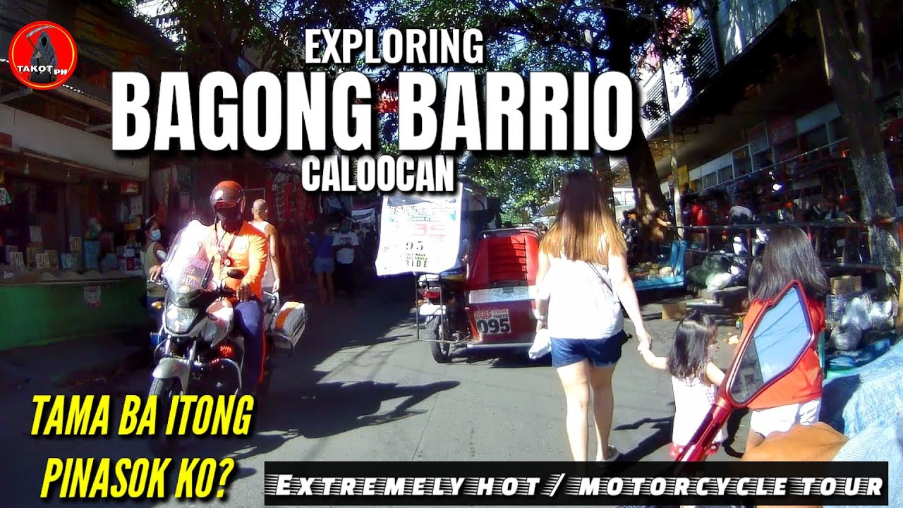 BAGONG BARRIO PINASOK KO-exploring / moto tour /